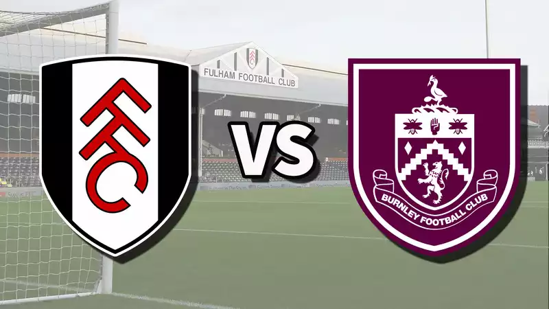 Fulham vs. Burnley Live Stream: How to Watch Premier League Matches Online and on TV, Team News